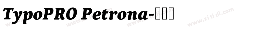 TypoPRO Petrona字体转换